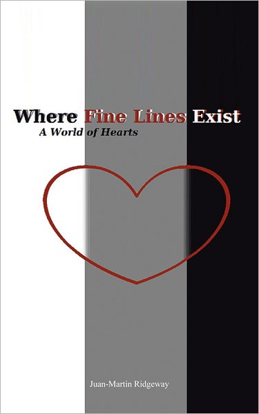 Where Fine Lines Exist: A World of Hearts