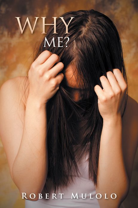 WHY ME?