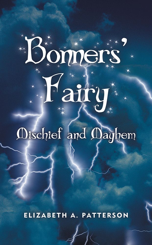 Mischief and Mayhem: A Bonners' Fairy Novel