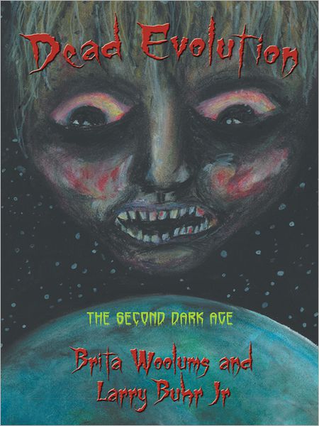 Dead Evolution: The Second Dark Age