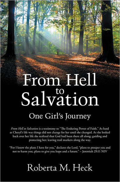 From Hell to Salvation: One Girl's Journey