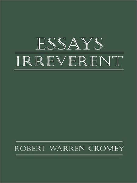 Essays Irreverent
