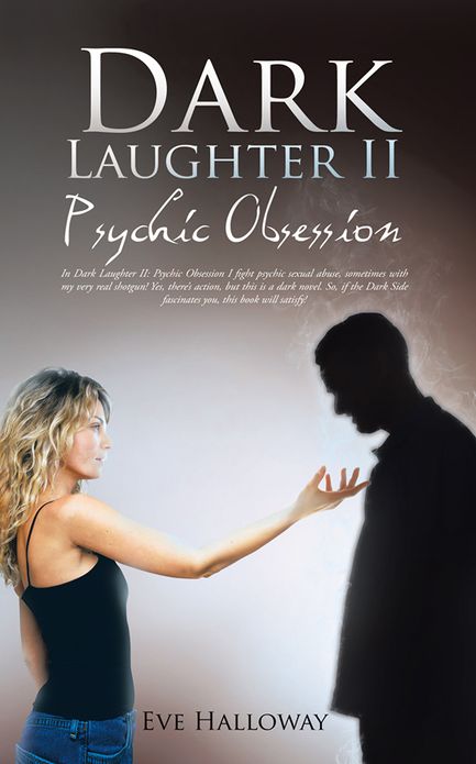 Dark Laughter II: Psychic Obsession