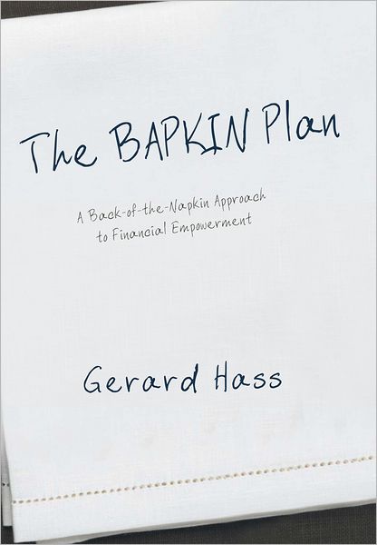 The BAPKIN Plan: A Back-of-the-Napkin Approach to Financial Empowerment