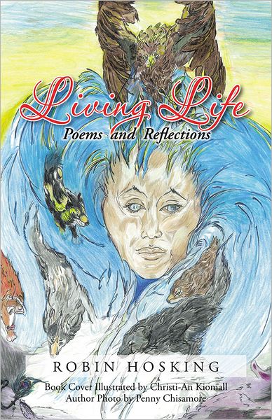 Living Life: Poems and Reflections