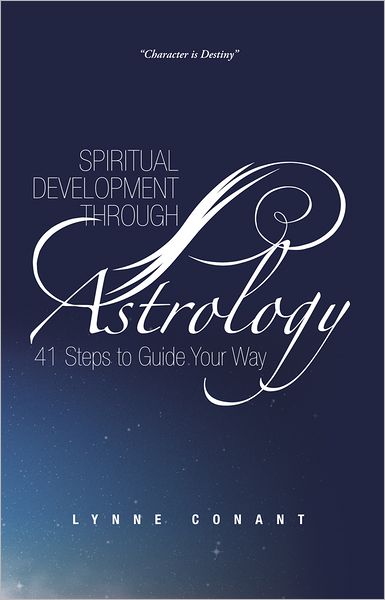Spiritual Development through Astrology: 41 Steps to Guide Your Way