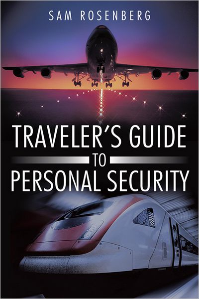 Traveler's Guide to Personal Security