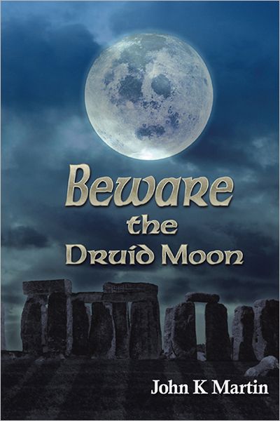 Beware the Druid Moon