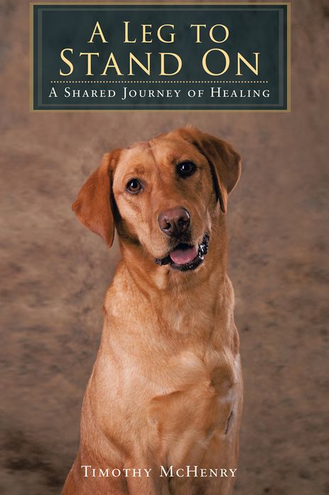 A Leg to Stand On: A Shared Journey of Healing