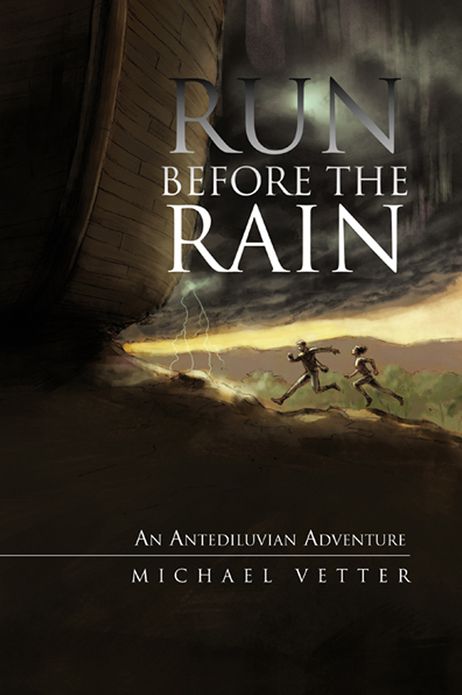 Run Before the Rain: An Antediluvian Adventure