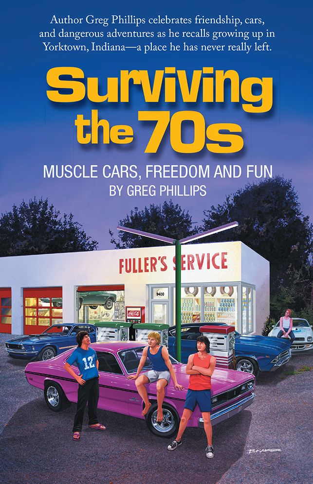 Surviving the 70s: Muscle Cars, Freedom and Fun