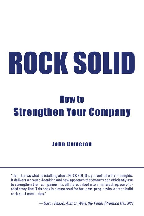 Rock Solid: How to Strengthen Your Company