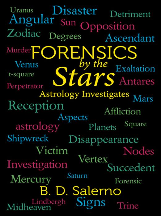 Forensics by the Stars: Astrology Investigates