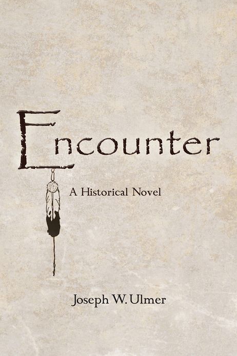 Encounter: A Historical Novel