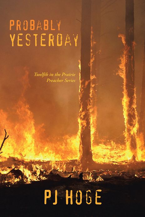Probably Yesterday: Twelth in the Prairie Preacher Series