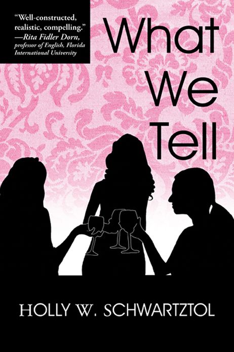 What We Tell