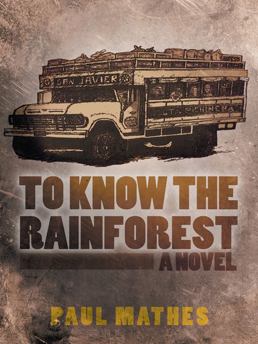 To Know the Rainforest