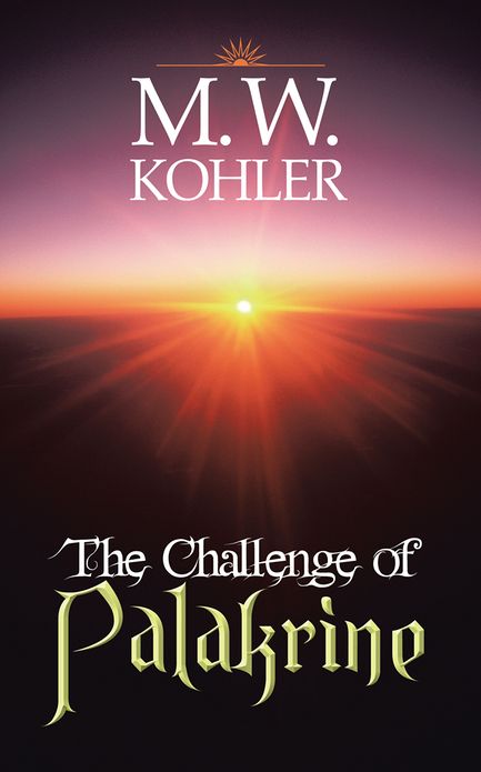 The Challenge of Palakrine: The Valley