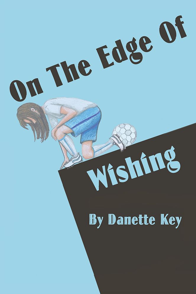 On The Edge of Wishing