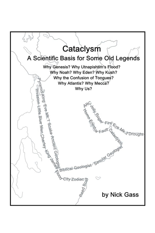 Cataclysm: A scientific basis for some old legends