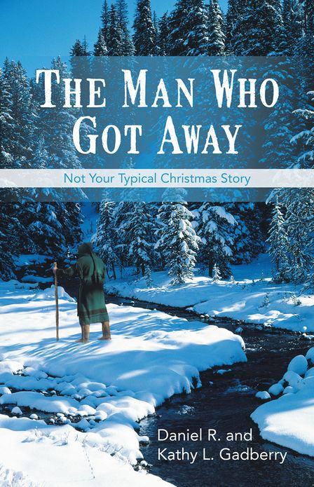 The Man Who Got Away: Not Your Typical Christmas Story