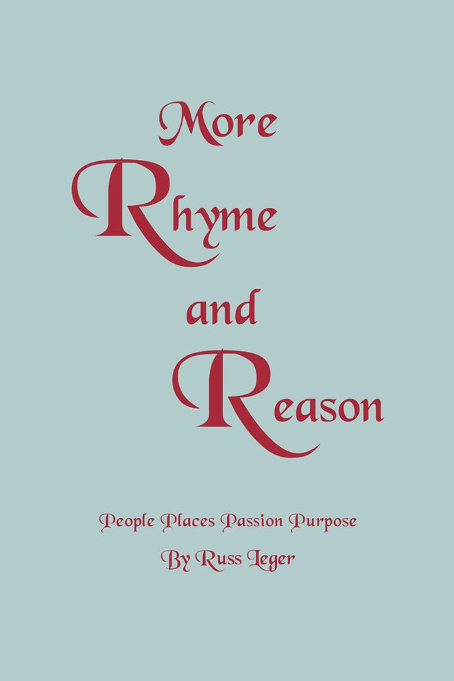 More Rhyme and Reason: People Places Passion Purpose