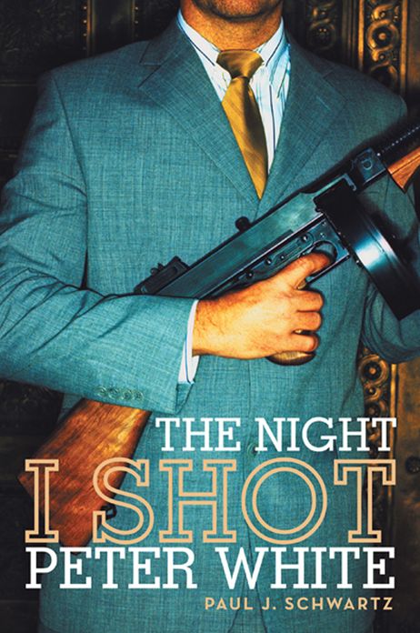 The Night I Shot Peter White