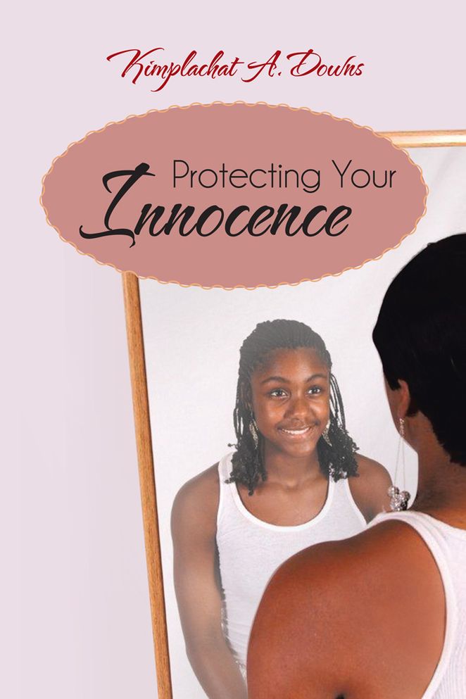Protecting Your Innocence
