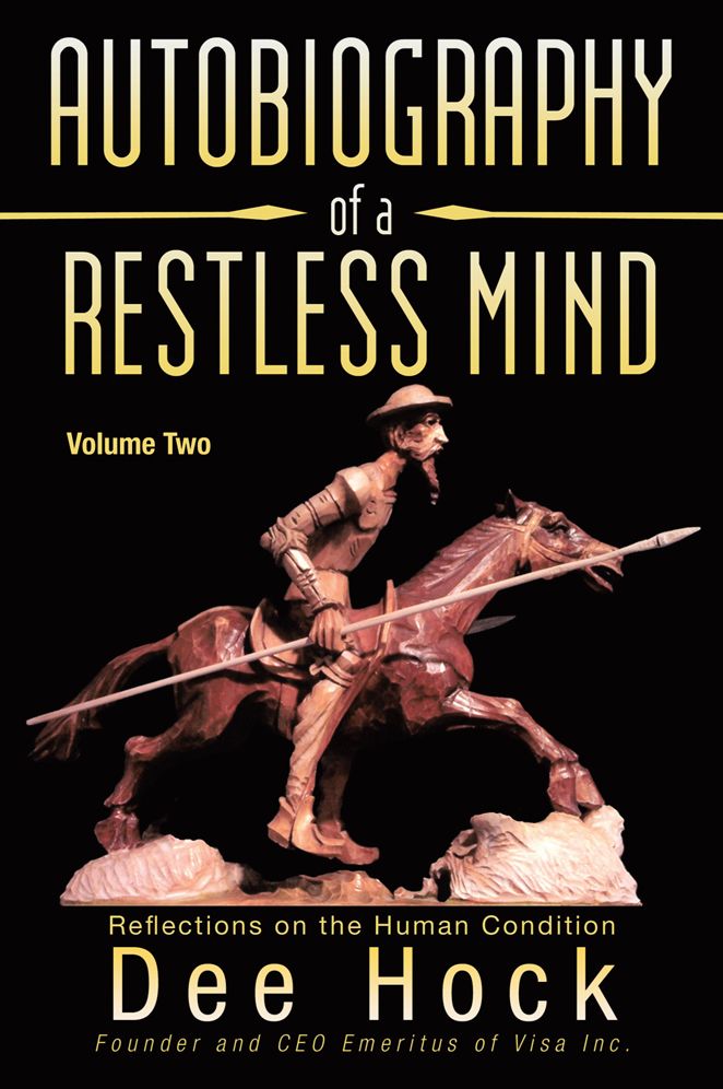 Autobiography of a Restless Mind: Reflections on the Human Condition Volume 2