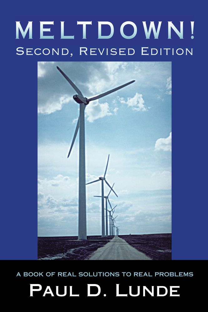 MELTDOWN! Second, Revised Edition: A Book of Real Solutions to Real Problems