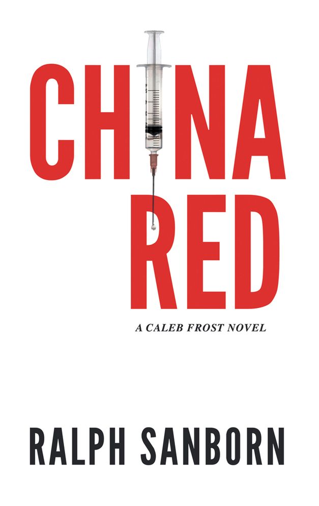 China Red: A Caleb Frost Novel