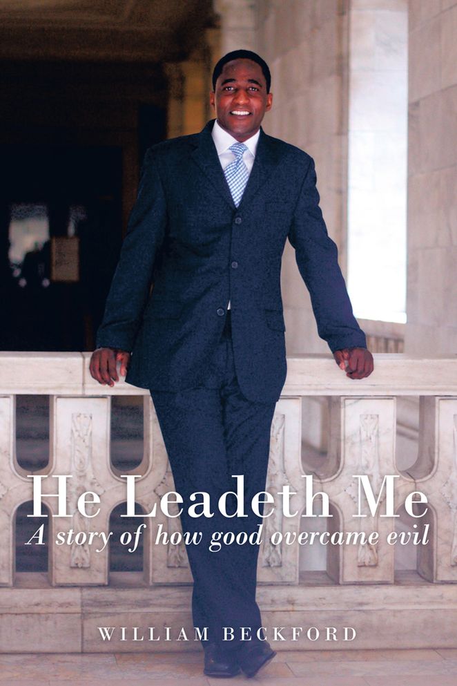 He Leadeth Me: A story of how good overcame evil