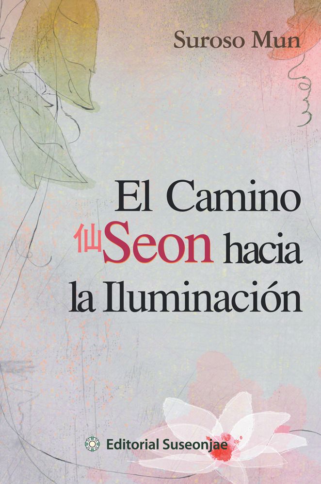 El Camino Seon hacia la Iluminación