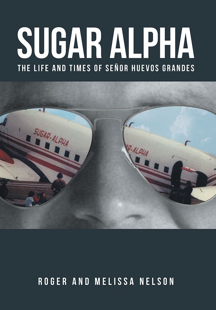 Sugar Alpha: The Life and Times of Señor Huevos Grandes