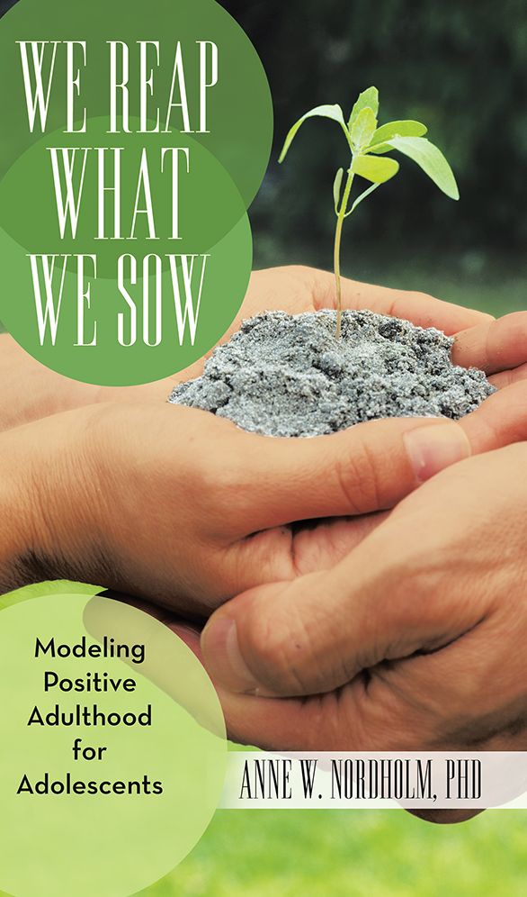 We Reap What We Sow: Modeling Positive Adulthood for Adolescents