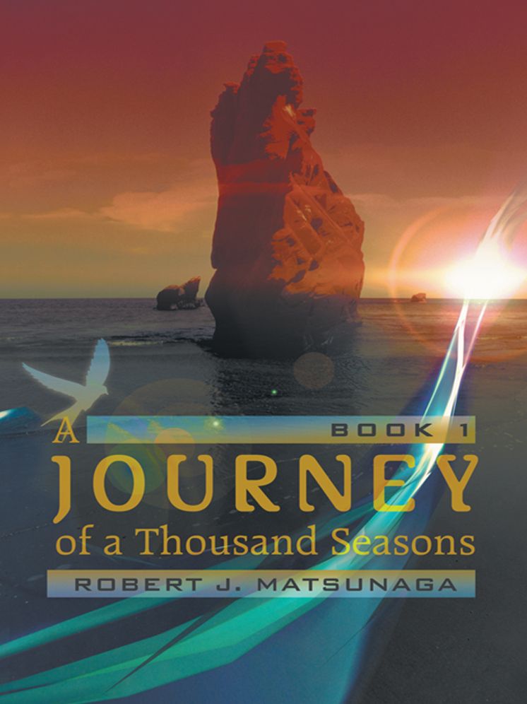 A Journey of a Thousand Seasons: Book 1