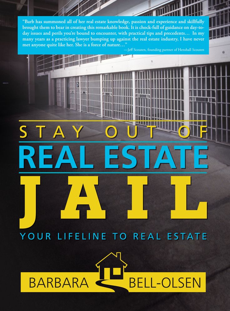 Stay Out of Real Estate Jail: Your Lifeline to Real Estate