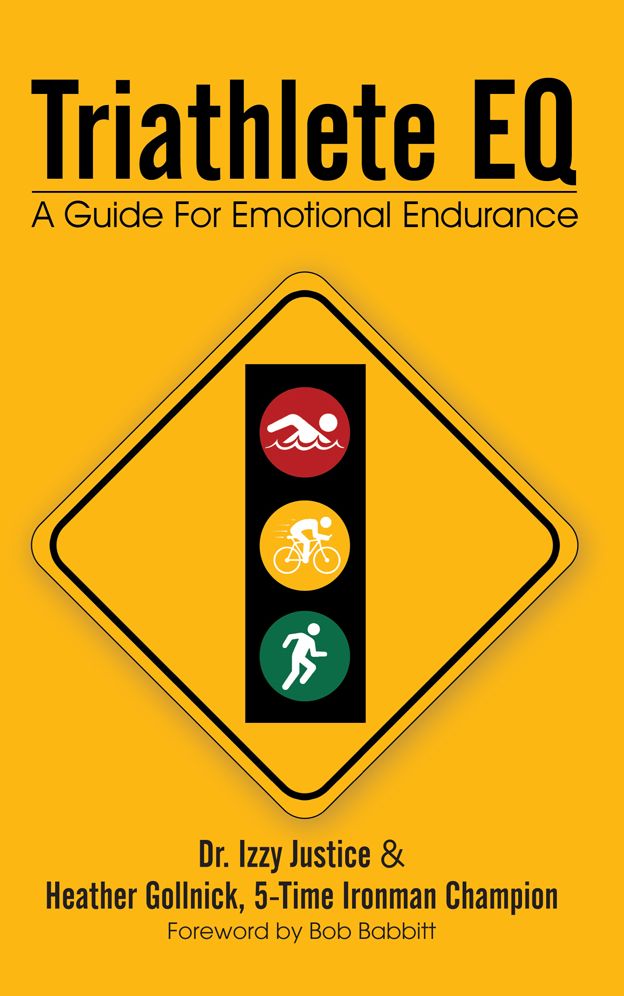 Triathlete EQ: A Guide For Emotional Endurance