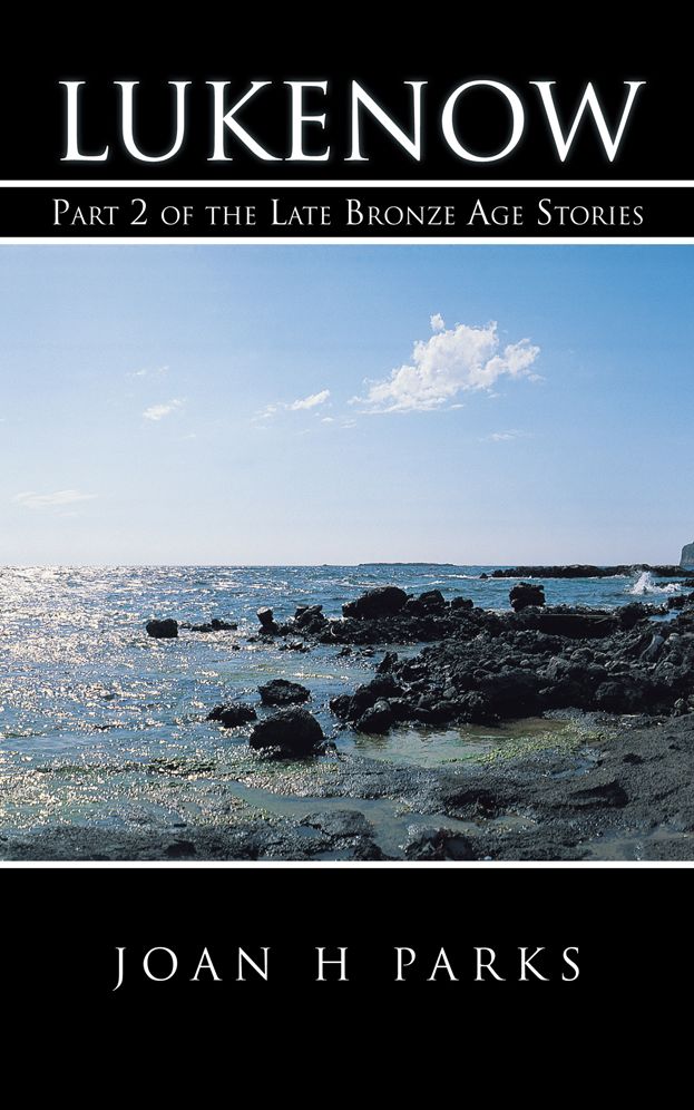 Lukenow: Part 2 of the Late Bronze Age Stories