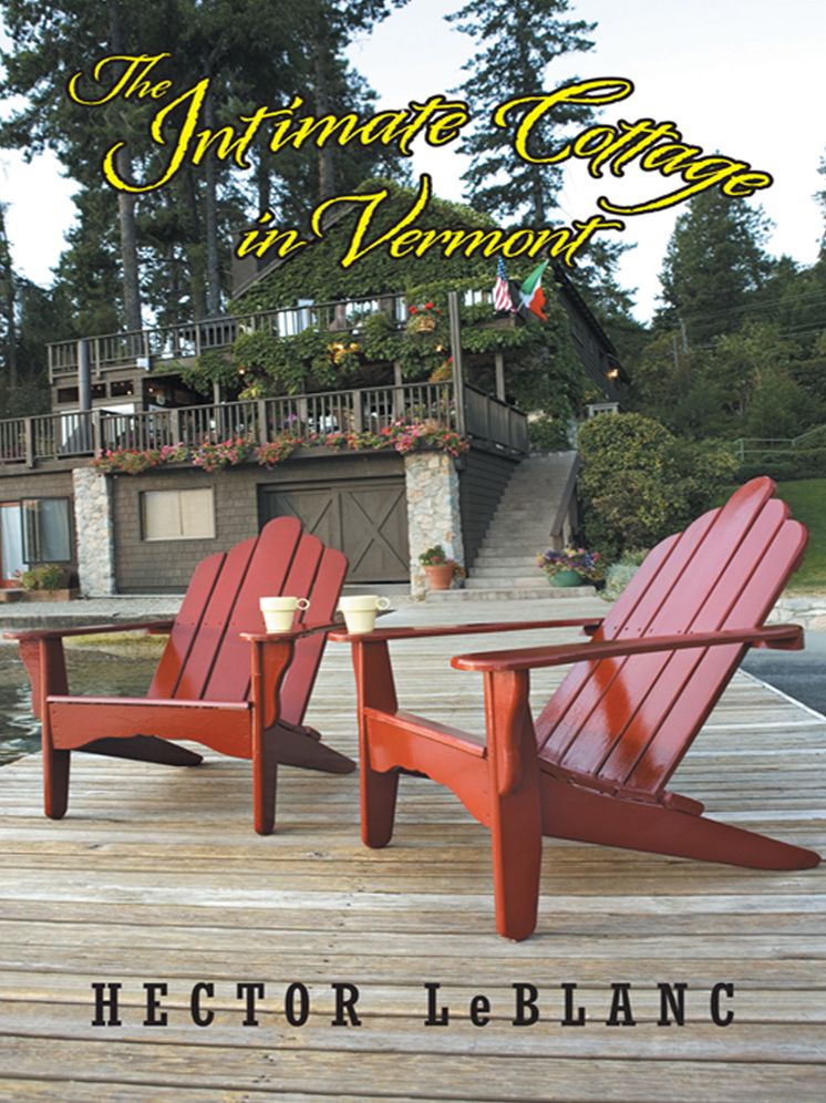 The Intimate Cottage in Vermont: A Love Story