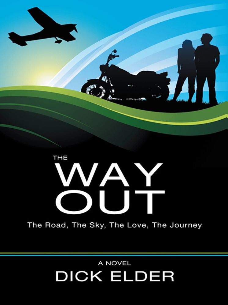 The Way Out: The Road, The Sky, The Love, The Journey