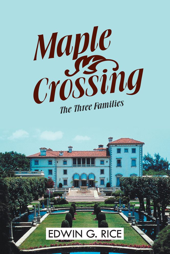 Maple Crossing: The Three Families