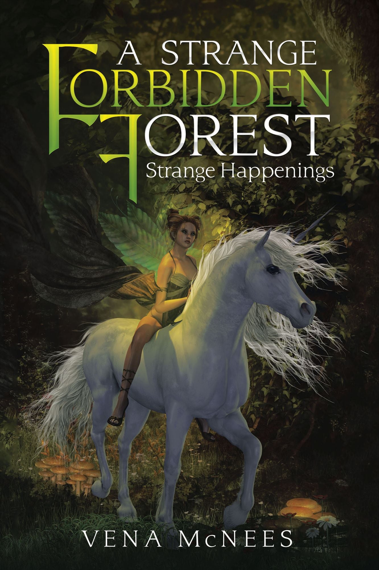 A Strange Forbidden Forest: Strange Happenings