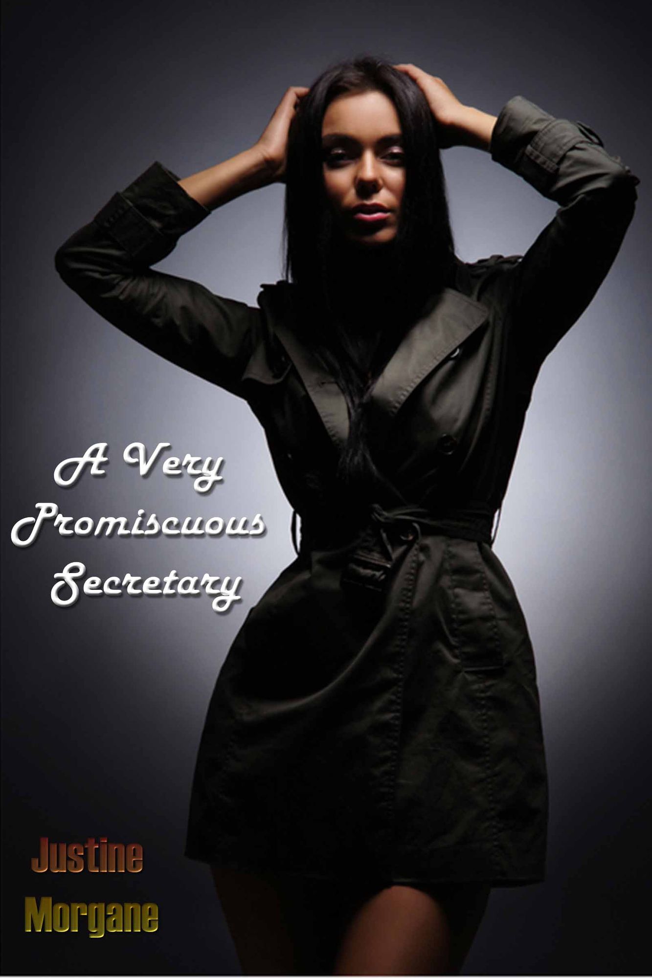 A Very Promiscuous Secretary
