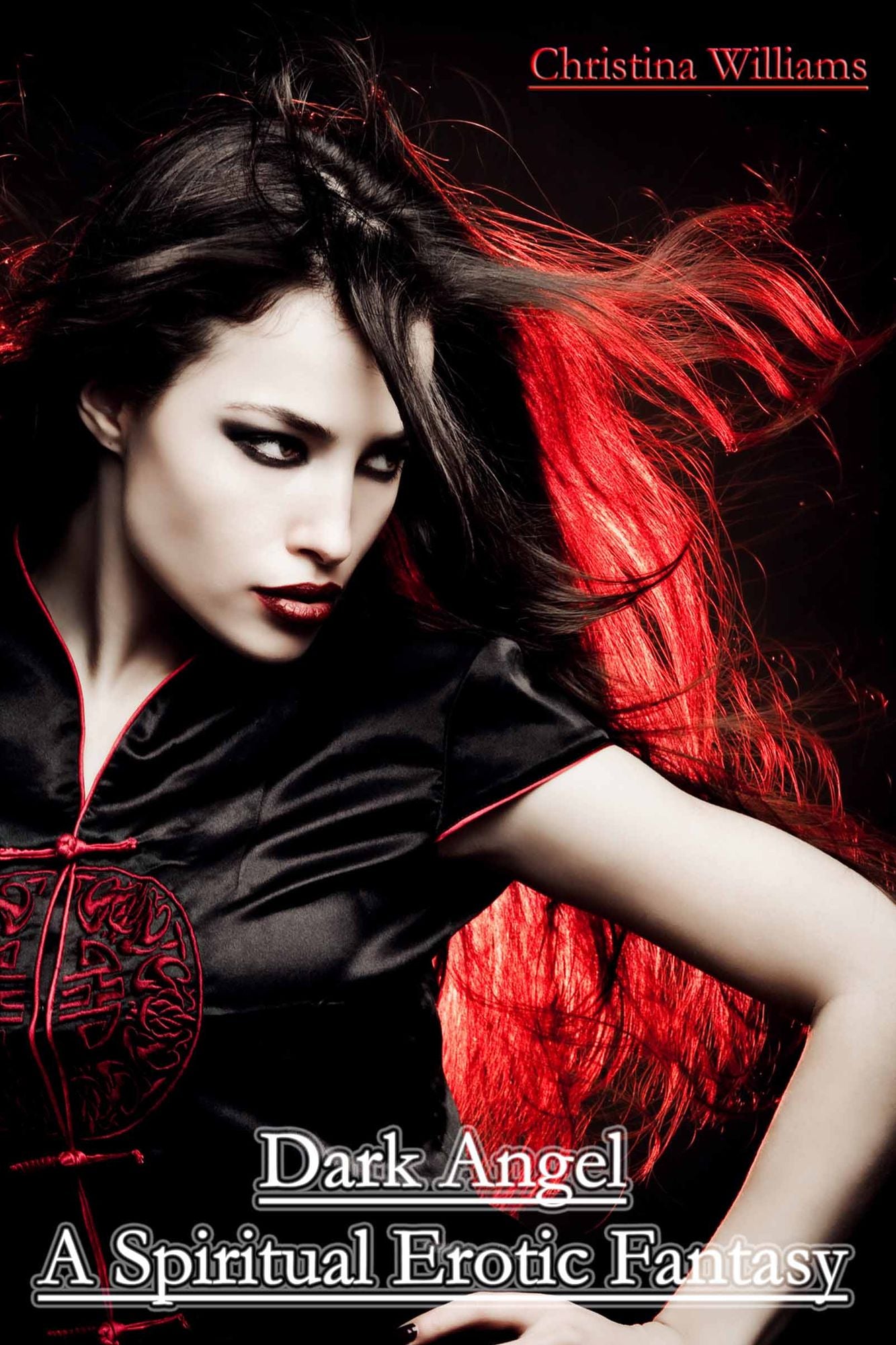 Dark Angel A Spiritual Erotic Fantasy