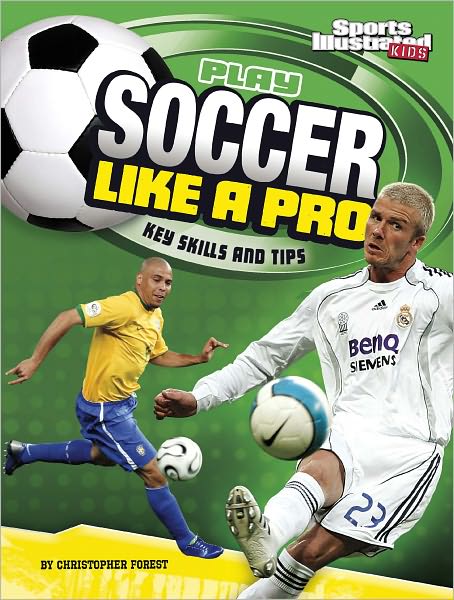 Play Soccer Like a Pro: Key Skills and Tips