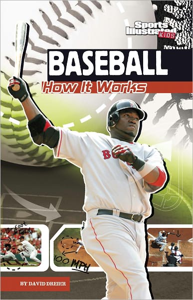 Baseball: How It Works (The Science of Sports Series)