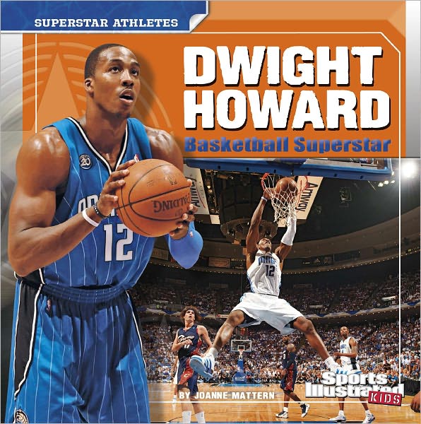 Dwight Howard: Basketball Superstar