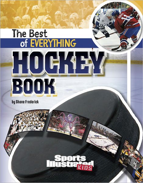 The Best of Everything Hockey Book