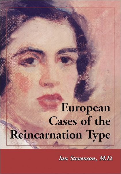 TEST1 European Cases of the Reincarnation Type
